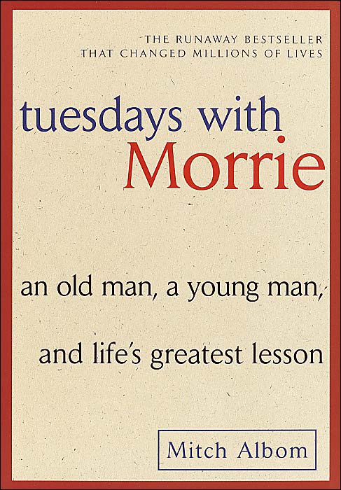 Book Discoveries: Tuesdays with Morrie