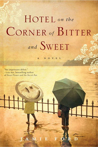 Book Review: Hotel on the Corner of Bitter and Sweet